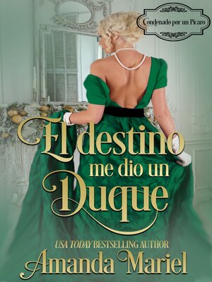 cover image of El destino me dio un duque